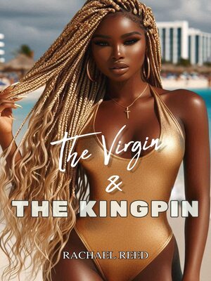 cover image of The Virgin and the Kingpin